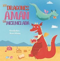 Compra Los Dragones Aman La Mermelada en click.gt