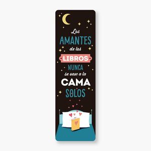Compra Marcapaginas: Los Amantes De Los Libros Nunca Se Van A La Cama Solos en click.gt