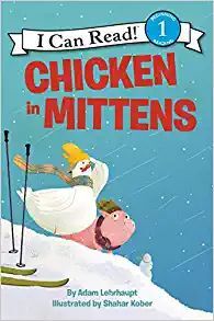 Compra Chicken In Mittens (i Can Read Level 1) en click.gt