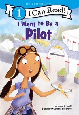 Compra I Want To Be A Pilot (i Can Read Level 1) en click.gt