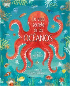 Compra La Vida Secreta De Los Océanos en click.gt