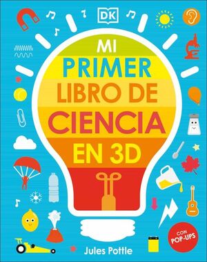 Compra Mi Primer Libro De Ciencia En 3d en click.gt