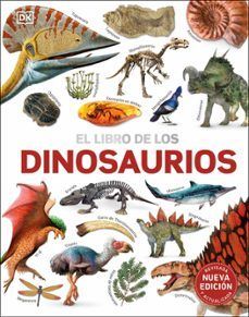 Compra El Libro De Los Dinosaurios. Nueva Edición en click.gt