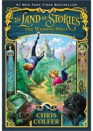 Compra Land Of Stories 1: The Land Of Stories The Wishing Spell en click.gt