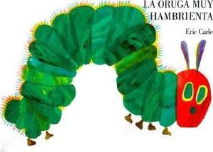 Portada del libro ORUGA MUY HAMBRIENTA - Compralo en Aristotelez.com