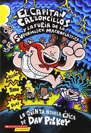 Compra El Capitan Calzoncillos Y La Furia De La Supermujer Macroelastica en click.gt