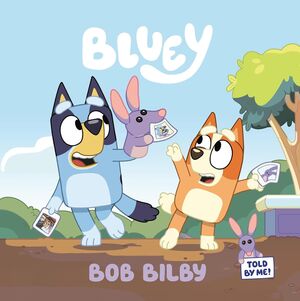 Compra Bluey: Bob Bilby en click.gt