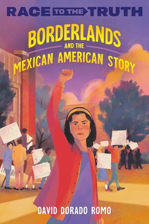 Compra Borderlands And The Mexican American Story (race To The Truth) en click.gt