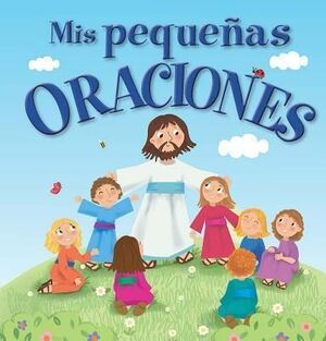 Compra Mis Pequeñas Oraciones en click.gt