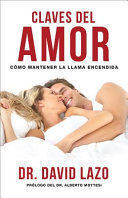 Compra Claves Del Amor: Cómo Mantener La Llama Encendida en click.gt