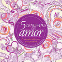 Compra Cinco Lenguajes Del Amor: Libro De Colorear Para Adultos en click.gt