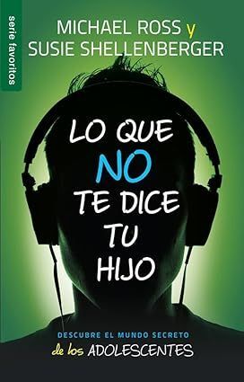 Compra Lo Que No Te Dice Tu Hijo en click.gt