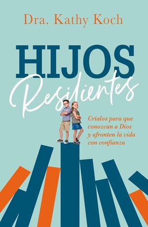 Compra Hijos Resilientes en click.gt