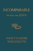 Compra Incomparable: 50 Días Con Jesús en click.gt