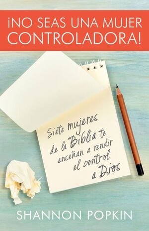 Compra ¡no Seas Una Mujer Controladora! en click.gt