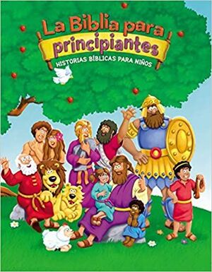 Compra Biblia Para Principiantes. Historias Bíblicas Para Niños en click.gt