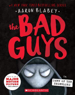 Compra Bad Guys 11: In The Dawn Of The Underlord en click.gt
