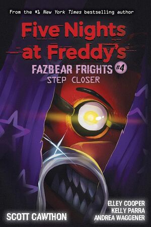 Compra Five Nights At Freddys: Fazbear Frights 4: Step Closer en click.gt