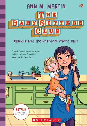Compra The Baby-sitters Club 2: Claudia And The Phantom Phone Calls en click.gt