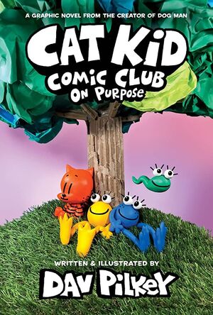 Compra Cat Kid Comic Club 3: On Purpose en click.gt