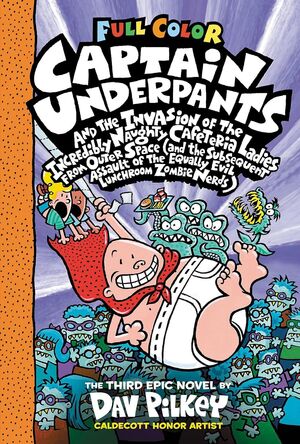 Compra Captain Underpants And The Invasion Of The Incredibly Naughty Cafeteria Ladies From Outer Space: Color Edition (captain Underpants #3) en click.gt