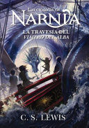 Compra Cronicas De Narnia 5: La Travesia Del Viajero Del Alba en click.gt