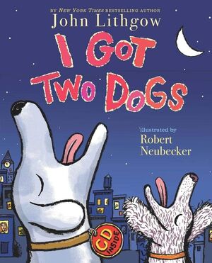 Compra I Got Two Dogs en click.gt