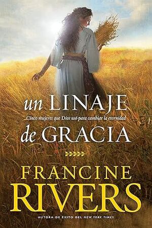 Compra Un Linaje De Gracia en click.gt
