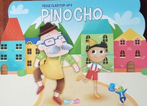 Compra Pinocho: Peque Clasicos Pop Up Ii Bftcf9287 en click.gt