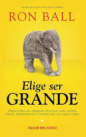Compra Elige Ser Grande en click.gt
