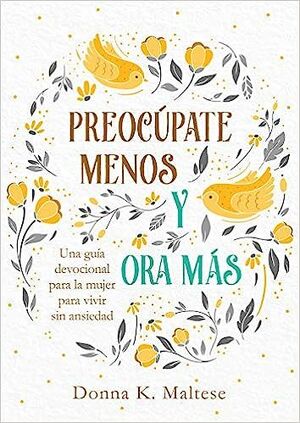 Compra Preocupate Menos Y Ora Mas en click.gt