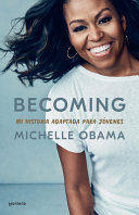 Compra Becoming. Mi Historia Adaptada Para Jóvenes en click.gt