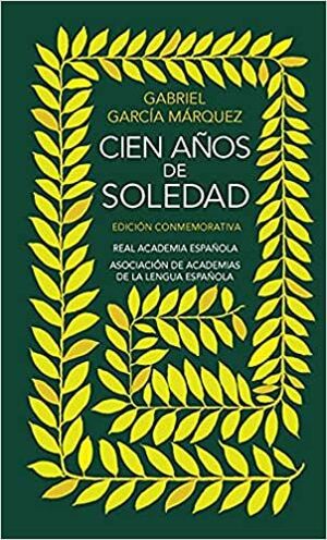 Compra Cien Años De Soledad (edic Conmemorativa Rae) en click.gt
