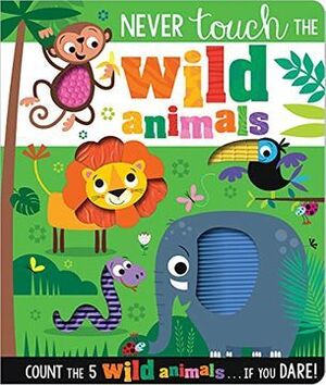 Never Touch: The Wild Animals. Tenemos las tres B: bueno, bonito y barato, compra en Aristotelez.com