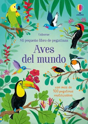 Compra Aves Del Mundo Mi Primer Libro De Pegatinas en click.gt