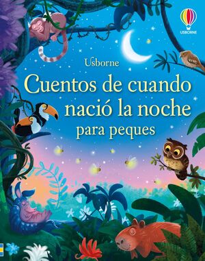 Compra Cuentos De Cuando Nació La Noche Para Peques en click.gt