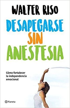 Compra Desapegarse Sin Anestesia en click.gt