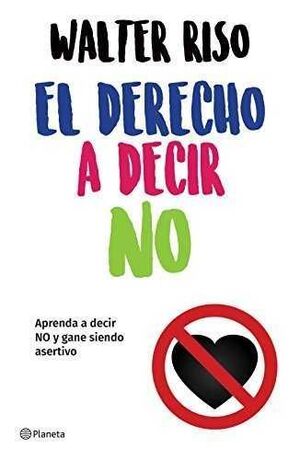 Compra El Derecho A Decir No en click.gt