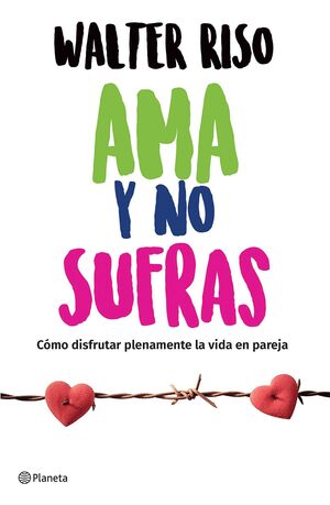 Compra Ama Y No Sufras en click.gt