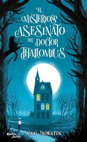 Compra El Misterioso Asesinato Del Doctor Thallomius en click.gt