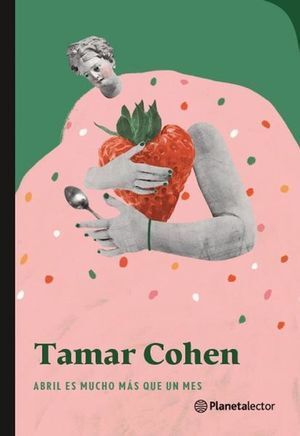 Portada del libro ABRIL ES MUCHO MÁS QUE UN MES - Compralo en Aristotelez.com