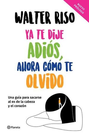 Compra Ya Te Dije Adiós, Ahora Cómo Te Olvido Td en click.gt