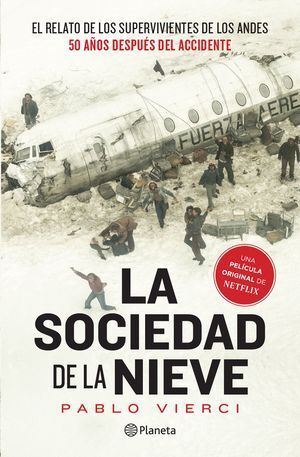 Compra La Sociedad De La Nieve en click.gt