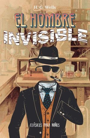 Clasicos Para Niños El Hombre Invisible. Aprovecha y compra todo lo que necesitas en Aristotelez.com.