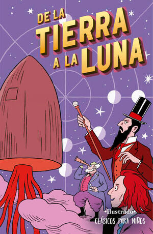 Clasicos Para Niños De La Tierra A La Luna. Encuentra lo que necesitas en Aristotelez.com.