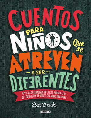 Compra Cuentos Para Niños Que Se Atreven A Ser Diferentes 1 en click.gt