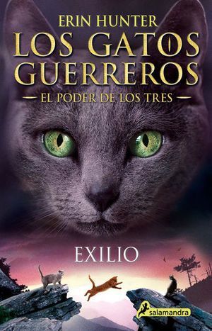 Los Gatos Guerreros, El Poder De Los Tres 3: Exilio. Aristotelez.com, la mejor tienda en línea de Guatemala.