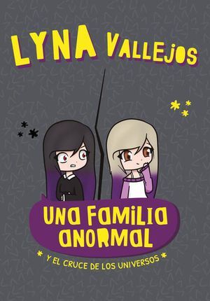 Compra Una Familia Anormal 4: Y El Cruce De Los Universos en click.gt