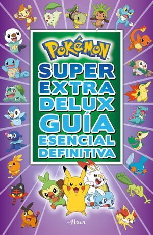 Compra Pokemon. Super Extra Delux. Guia Esencial Definitiva en click.gt