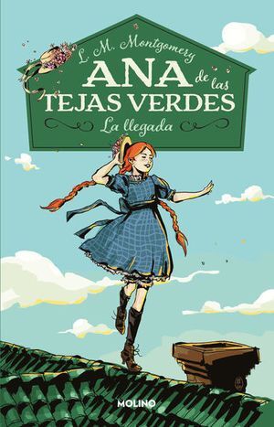 Compra Ana De Las Tejas Verdes 1: La Llegada en click.gt